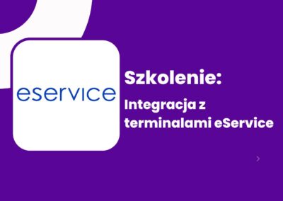 Integracja z terminalami eService