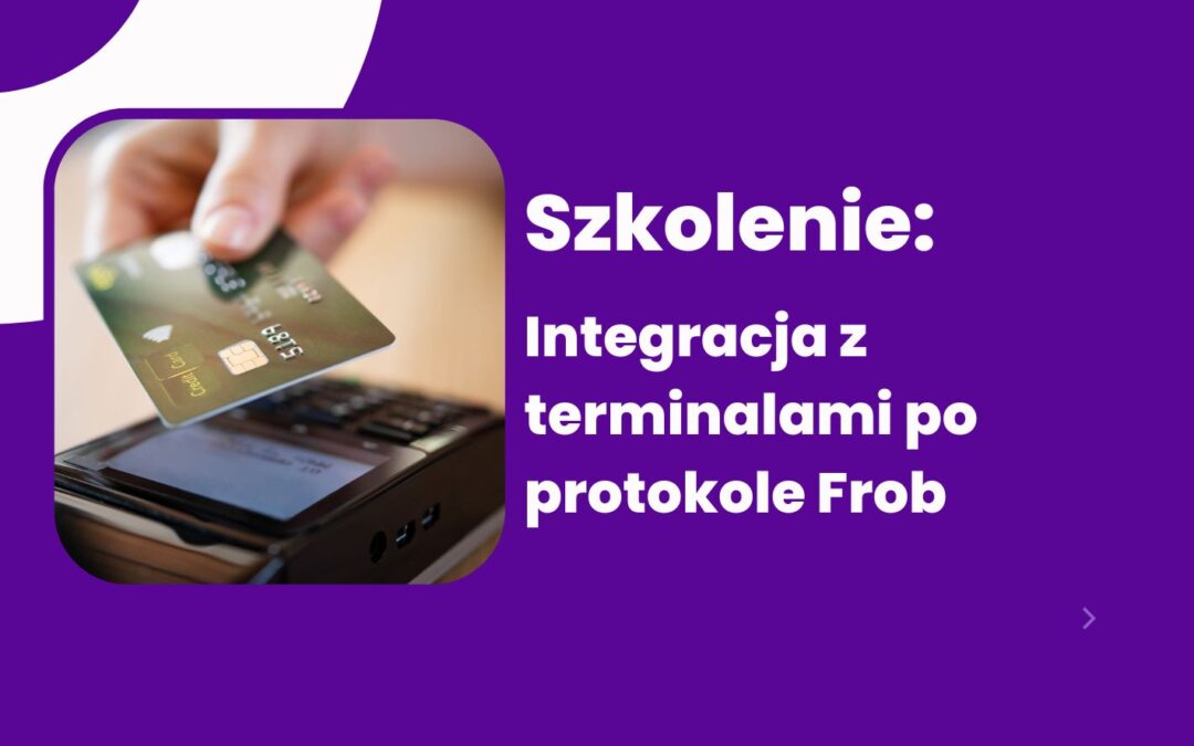 Integracja z terminalami po protokole Frob
